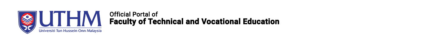 FACULTY OF TECHNICAL AND VOCATIONAL EDUCATION